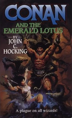 Conan and the Emerald Lotus by John C. Hocking