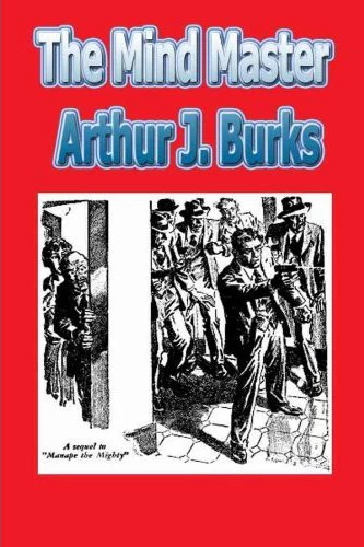 The Mind Master by Arthur J. Burks