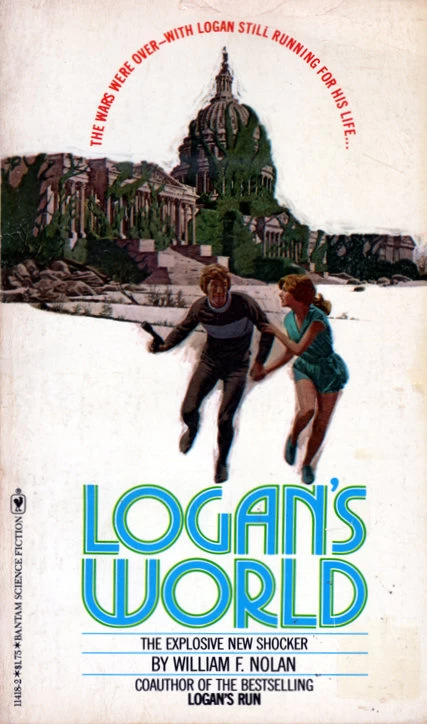 Logan's World (Logan #2) by William F. Nolan