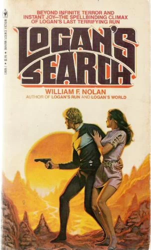 Logan's Search (Logan #3) by William F. Nolan