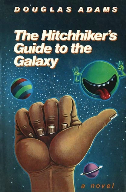 The Hitchhiker's Guide to the Galaxy (The Hitchhiker's Guide to the Galaxy #1) by Douglas Adams
