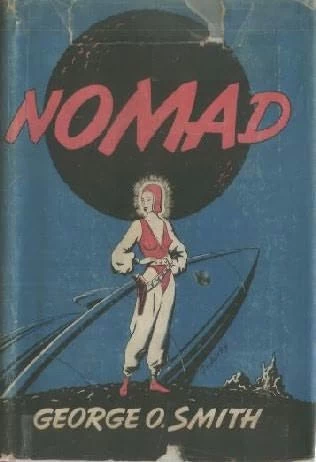 Nomad by George O. Smith