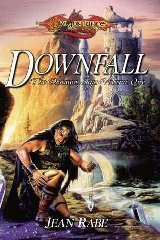 Downfall (Dragonlance: The Dhamon Saga #1) by Jean Rabe