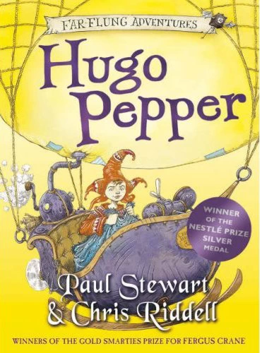 Hugo Pepper (Far-Flung Adventures #3) by Paul Stewart, Chris Riddell