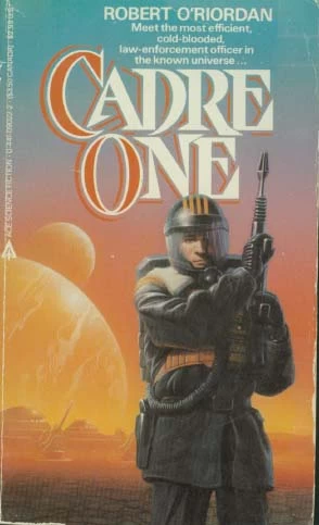 Cadre One (Cadre #1) by Robert O'Riordan