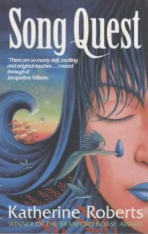 Song Quest (The Echorium Sequence #1) by Katherine Roberts