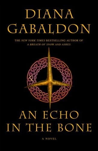 An Echo in the Bone (Outlander #7) by Diana Gabaldon