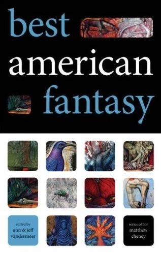 Best American Fantasy by Ann VanderMeer, Jeff VanderMeer