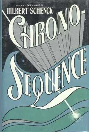 Chronosequence by Hilbert Schenck