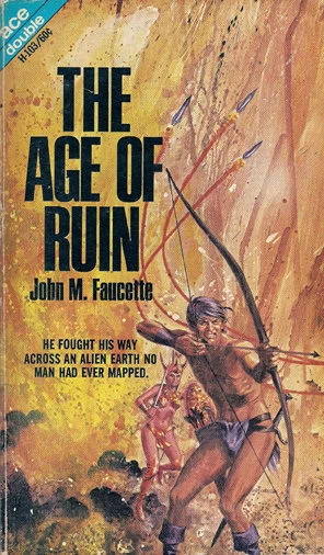 The Age of Ruin by John M. Faucette