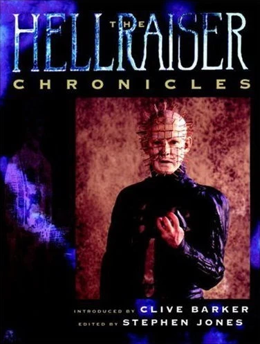 The Hellraiser Chronicles by Stephen Jones