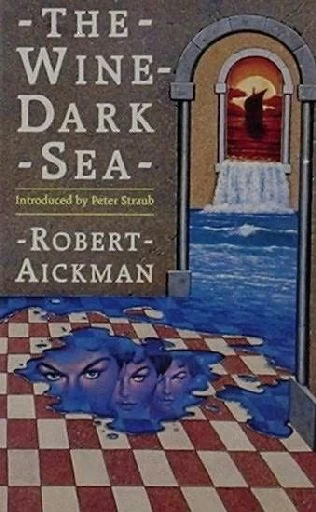 The Wine-Dark Sea by Robert Aickman
