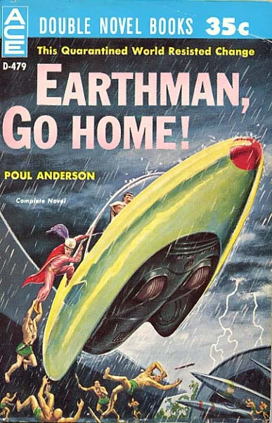Earthman, Go Home! (Dominic Flandry (Terran Empire)) by Poul Anderson