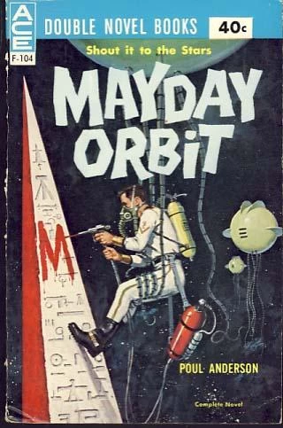 Mayday Orbit by Poul Anderson
