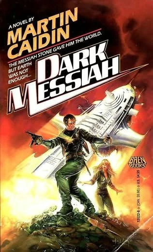 Dark Messiah (The Messiah Stone) by Martin Caidin