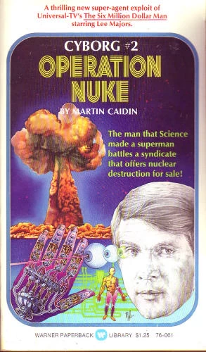 Operation Nuke (Cyborg #2) by Martin Caidin