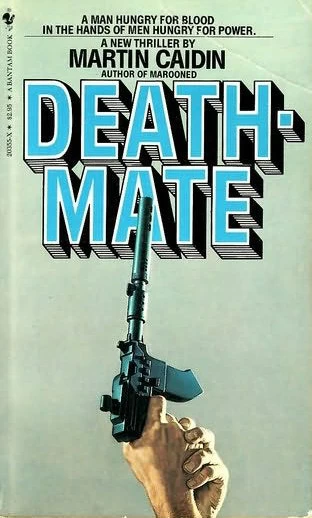 Deathmate by Martin Caidin