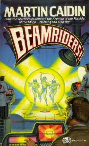Beamriders!