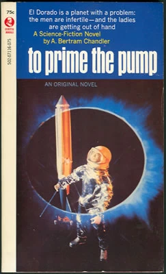 To Prime the Pump (John Grimes #5) by A. Bertram Chandler