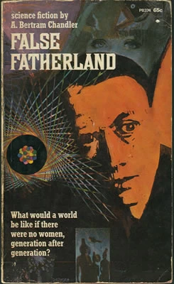 False Fatherland (John Grimes #7) by A. Bertram Chandler