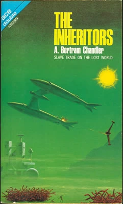 The Inheritors (John Grimes #8) by A. Bertram Chandler