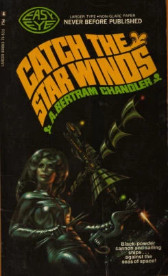 Catch the Star Winds (John Grimes #11) by A. Bertram Chandler