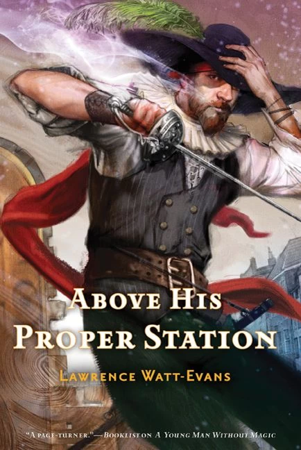 Above His Proper Station (The Fall of the Sorcerers #2) by Lawrence Watt-Evans