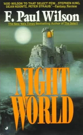Nightworld (The Adversary Cycle #6) by F. Paul Wilson