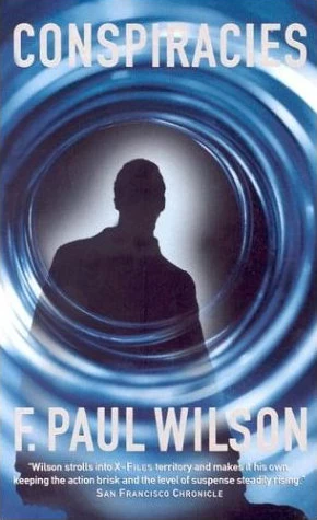 Conspiracies (Repairman Jack #2) by F. Paul Wilson