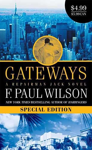Gateways (Repairman Jack #6) by F. Paul Wilson