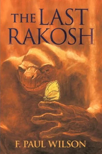 The Last Rakosh (Repairman Jack) by F. Paul Wilson