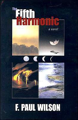 The Fifth Harmonic by F. Paul Wilson