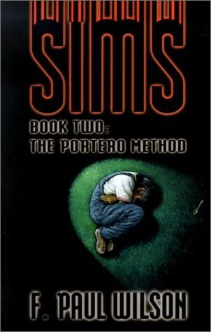 The Portero Method (Sims #2) by F. Paul Wilson