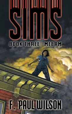 Meerm (Sims #3) by F. Paul Wilson