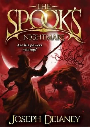 The Spook's Nightmare (The Wardstone Chronicles #7) by Joseph Delaney