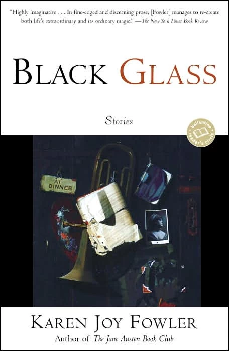 Black Glass by Karen Joy Fowler
