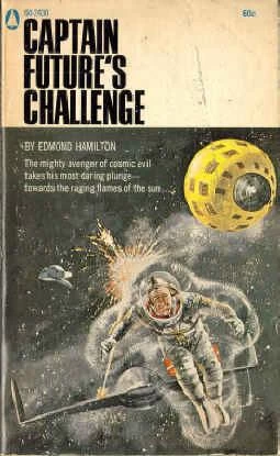 Captain Future's Challenge (Captain Future) by Edmond Hamilton