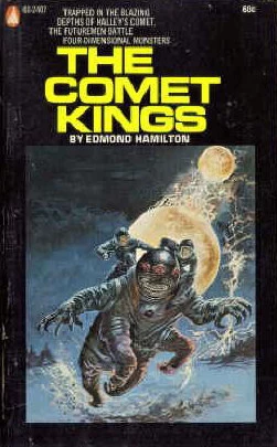 The Comet Kings (Captain Future) by Edmond Hamilton