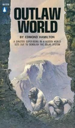 Outlaw World (Captain Future) by Edmond Hamilton
