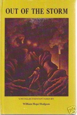 Out of the Storm: Uncollected Fantasies