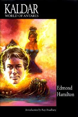 Kaldar: World of Antares by Edmond Hamilton