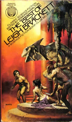 The Best of Leigh Brackett by Leigh Brackett