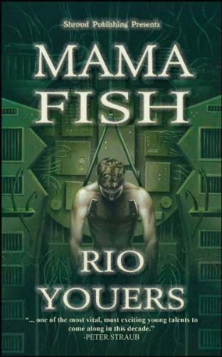 Mama Fish by Rio Youers
