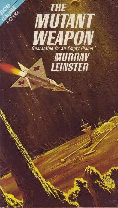 The Mutant Weapon (Med Service #1) by Murray Leinster
