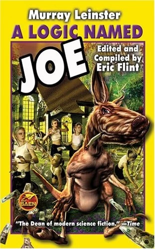 A Logic Named Joe by Murray Leinster