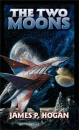The Two Moons (Giants / Minervan Experiment) by James P. Hogan