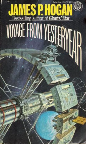 Voyage from Yesteryear by James P. Hogan