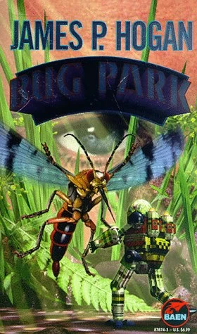 Bug Park by James P. Hogan