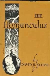 The Homunculus by David H. Keller