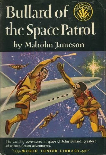 Bullard of the Space Patrol